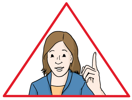 Eine Frau hebt den Finger. Sie ist in einem Warnschild gezeichnet.